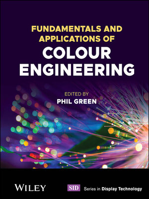 cover image of Fundamentals and Applications of Colour Engineering